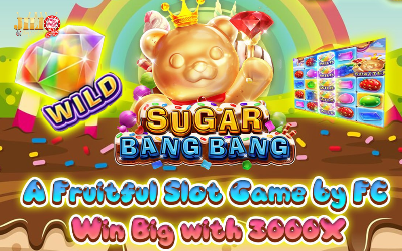 Jili Slot Must Play 4 try-sugar-bang-bang-slot