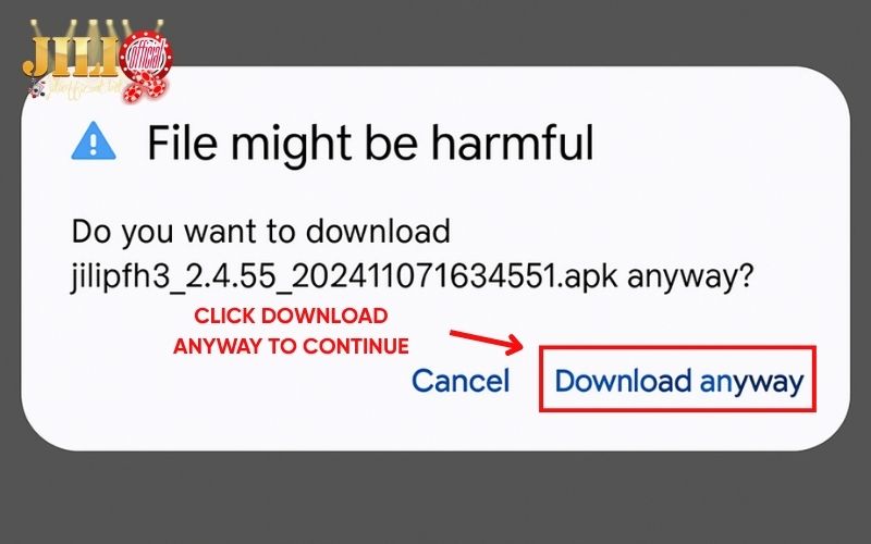 Download JILI App for Android & iOS – Safe & Fast Access 7 click-download-anyway-to-continue