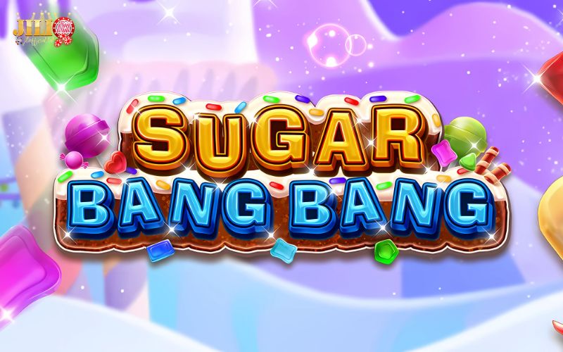 Sugar Bang Bang: Fruity Slot Packed with Wilds & 3,000x Wins 1 what-is-sugar-bang-bang-jili